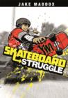 Image for Skateboard Struggle