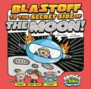 Image for Blastoff to the Secret Side of the Moon!