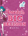 Image for Brooke&#39;s Big Decision