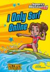 Image for I Only Surf Online