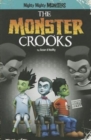 Image for The Monster Crooks (Graphic Novel)