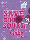 Image for Save Our Squad, Gaby: #7