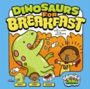 Image for Dinosaurs for breakfast
