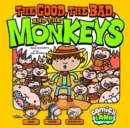 Image for The Good, the Bad, and the Monkeys (Comics Land)