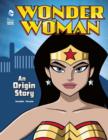 Image for Wonder Woman: An Origin Story