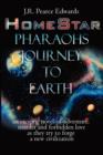 Image for HomeStar : Pharaohs Journey to Earth