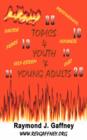 Image for Hot Topics for Youth and Young Adults
