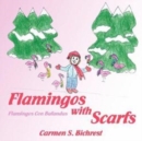 Image for Flamingos With Scarfs/Flamingos Con Bufandas