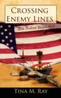Image for Crossing Enemy Lines One Nation Under God