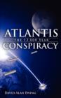 Image for ATLANTIS, the 12,000 Year CONSPIRACY
