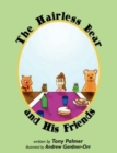 Image for The Hairless Bear and His Friends