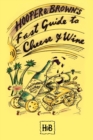 Image for Hooper and Brown&#39;s Fast Guide To Cheese And Wine