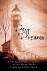 Image for Day Dreams : A Collection of Art and Literary Works