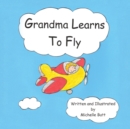 Image for Grandma Learns to Fly