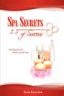 Image for Spa Secrets of Success : Unlocking the Secret Behind Successful Spas...