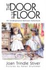 Image for The Door in the Floor : An Underground Railroad Adventure