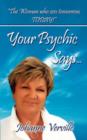 Image for Your Psychic Says...