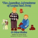 Image for The Amazing Adventures of Logan and Joey and Other Stories