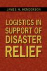 Image for Logistics in Support of Disaster Relief