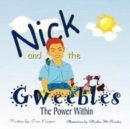 Image for Nick and the Gweebles : The Power Within