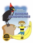 Image for Professor Woodpecker (R) and Banana Sandwiches