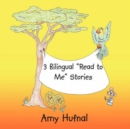 Image for 3 Bilingual Read to Me Stories