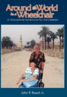 Image for Around the World In A Wheel Chair