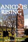 Image for Animus Rising : Mothers, Daughters and the Endopsychic Phallus