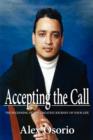 Image for Accepting the Call - The Beginning of the Greatest Journey of Your Life