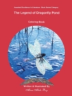 Image for The Legend Of Dragonfly Pond : Coloring Book