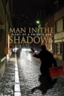 Image for Man in the Shadows : Diary of A Private Eye