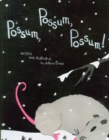 Image for Possum, Possum, Possum!