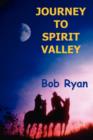 Image for Journey to Spirit Valley