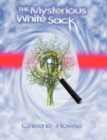 Image for The Mysterious White Sack