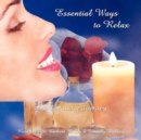 Image for Essential Ways to Relax