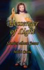 Image for Messenger of Light : Stories About Jesus