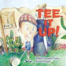 Image for Tee It Up!