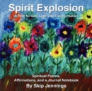 Image for Spirit Explosion : A Time for God, Love, and Transformation