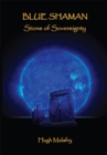 Image for Blue Shaman: Stone of Sovereignty