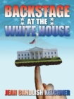 Image for Backstage at the White House