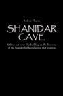 Image for Shanidar Cave : A Three-act Verse Play Building on the Discovery of the Neanderthal Burial Site at That Location