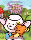 Image for Hip Hip Hurray We Found Teddy : A Book Series to Teach Children Practical Life Skills and Eco-Friendly Skills