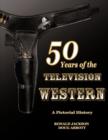 Image for 50 Years Of The Television Western