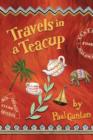 Image for Travels in a Teacup
