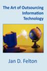 Image for The Art of Outsourcing Information Technology