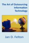 Image for The Art of Outsourcing Information Technology