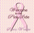 Image for Welcome to the Pink Side
