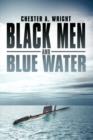 Image for Black Men and Blue Water