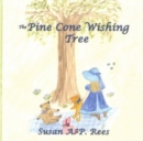 Image for The Pine Cone Wishing Tree