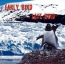 Image for Early Bird - Late Bird